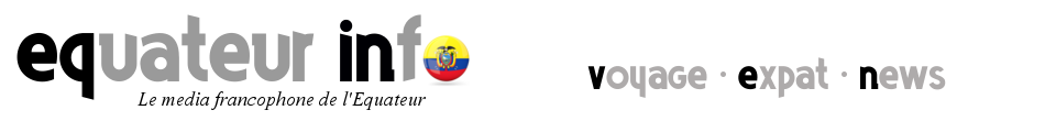 Equateur Info – Le Media Francophone sur l'Equateur